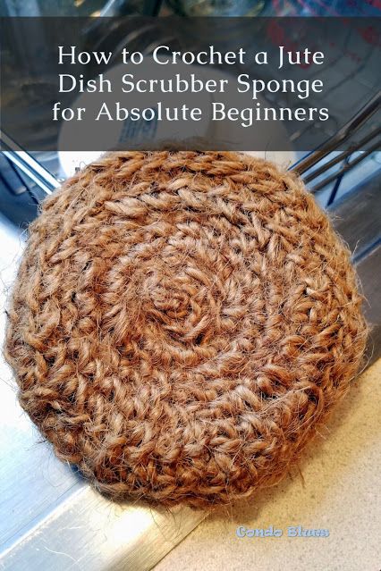 Jute Scrubbie Diy, Jute Dish Scrubbie, Diy Dish Scrubbies, Crochet Sponge, Crochet Dish Scrubber, Easy Diy Crochet, Paperless Kitchen, Diy Sponges, Scrubbies Crochet