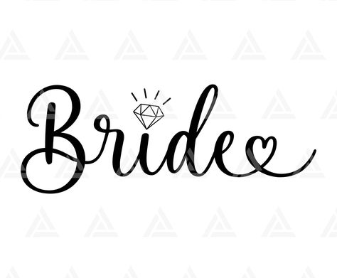 Bride Font, Jersey Font, Bride Svg, Wedding Ring Diamond, Svg Wedding, Bride Shirt, Bride Shirts, Posters Wall, Football Outfits