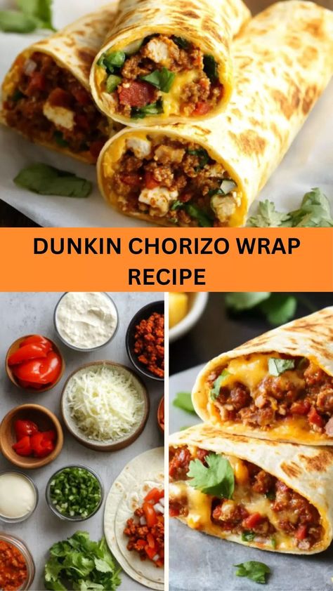 Dunkin Chorizo Wrap Recipe – Bite Blaze Healthy Chorizo Breakfast Burrito, Chorizo Sweet Potato Breakfast Burrito, Chorizo Breakfast Tacos, Chorizo Eggs, Chorizo Breakfast, Eggs And Cheese, Chorizo And Eggs, Chorizo Recipes, Egg Wrap