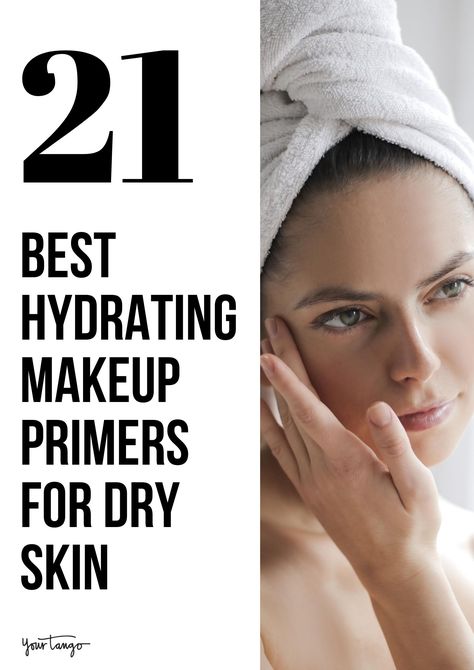 Hydrating Makeup Products, Best Face Primer For Dry Skin, Best Primers For Dry Skin, Makeup Primer For Dry Skin, Best Primer For Pores, Best Primer For Dry Skin, Face Primer For Dry Skin, Primers For Dry Skin, Best Hydrating Primer