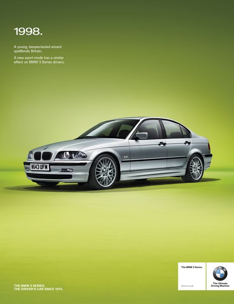 Retro press advertisement for a BMW 3 Series Campaign. 1998 BMW 3 Series E46. Press Advertisement, Bmw Poster Design, E30 Poster, Bmw Advertisement, Bmw Ads, Bmw E30 Advertisement, Bmw E30 M3 Poster, Bmw E46 Sedan, Vintage Car Ads