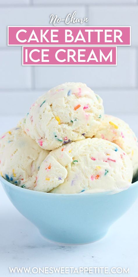 This incredibly Easy Cake Batter Ice Cream is made using only 4-Ingredients with no special equipment! The perfect soft and creamy ice cream recipe that is packed with cake flavor. Homemade Birthday Cake Ice Cream, Cake Batter Ice Cream Ninja Creami, Cake Batter Ice Cream Recipe, Ice Cream Maker Recipes Healthy, 2 Ingredient Cakes, Cake Batter Ice Cream, Sherbet Recipes, Creamy Ice Cream, Ice Cream Birthday Cake