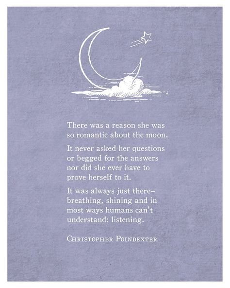 Poe Quotes, Christopher Poindexter, Organizator Grafic, Moon Quotes, Beautiful Poetry, Moon Moon, Poetry Art, Poem Quotes, Couple Quotes