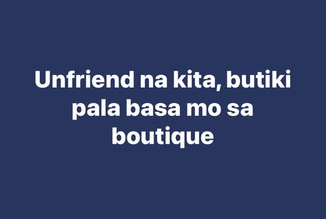 Bisaya Quotes, Tag Quotes, Tagging Quotes, Sketch Cartoon, Tagalog Quotes Hugot Funny, Best Facebook Cover Photos, Filipino Funny, Tagalog Quotes, Sarcastic Jokes