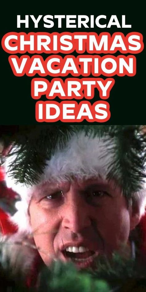 Holiday Movie Themed Christmas Party, Christmas Vacation Movie Food Ideas, Christmas Vacation Centerpiece, Christmas Movies Theme Party, National Lampoon Christmas Vacation Party Ideas, Christmas Vacation Gift Ideas, Christmas Vacation Movie Party Ideas, Christmas Vacation Dinner Ideas, Christmas Vacation Party Costumes