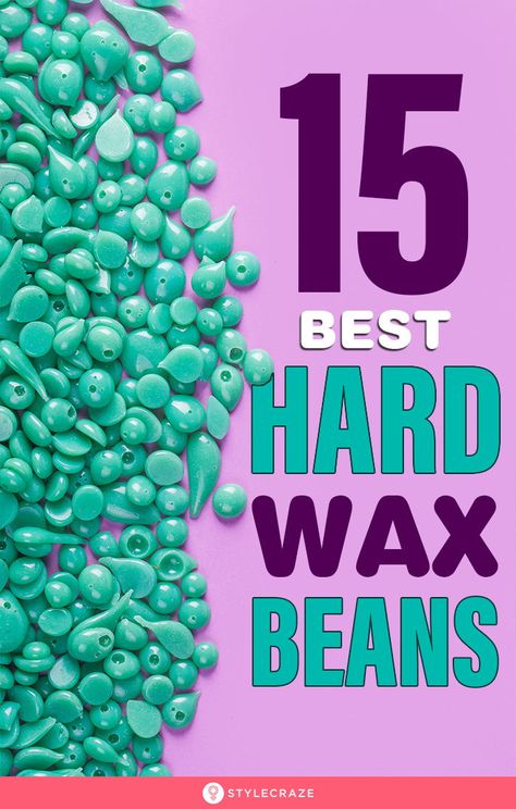 15 Best Hard Wax Beans: To use hard wax, one just needs to heat the hard wax beans to a liquid state before applying it to the skin. Once it hardens, simply yank it off. Trust us; it isn’t as bad as it sounds.If you don’t believe us, why don’t you try it for yourself? #Waxing #Beauty #BeautyTips #BeautyHacks #HardBeans Waxing Legs, Hard Wax Beans, Waxing Tips, Wax Bean, Natural Aloe Vera, Types Of Wax, Brazilian Waxing, Body Waxing, Wax Hair Removal