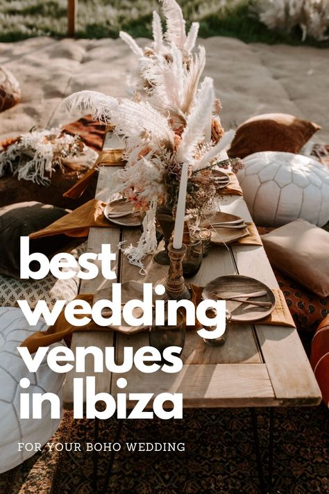 Best wedding venues in Ibiza Ibiza Wedding Decoration, Boho Wedding Venues, Ibiza Wedding Venues, Abroad Wedding, Dream Wedding Locations, Rustic Beach Wedding, Rural Wedding, Champagne Brunch, Ibiza Wedding