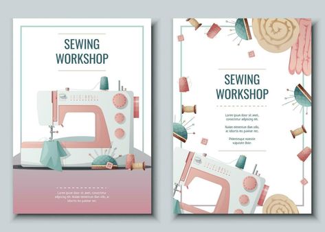 Flyer design set with sewing machine and sewing supplies. Light industry. Needlework, hobby, sewing. Poster banner for sewing shop, workshop, atelier. Sewing Flyer Design, Sewing Poster, Sewing Shop, Workshop Design, Sewing Workshop, Poster Banner, Wedding People, Sewing Class, Logo Banners