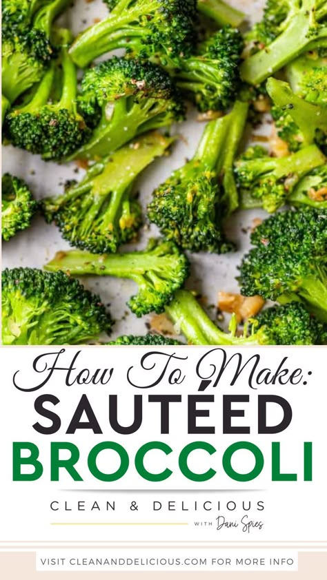 Broccoli Recipes Sauteed, Saute Broccoli, Roasting Broccoli, Spinach Frittata Recipes, Sauteed Broccoli, Sautéed Broccoli, Seasoned Broccoli, Broccoli Recipes Side Dish, Recipe With Garlic