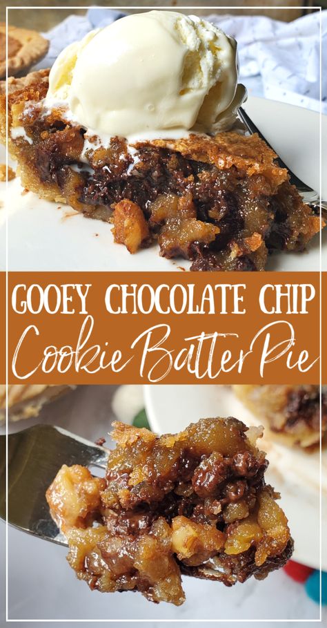 Gooey Chocolate Chip Cookie Pie, Magic Cookie Pie, Gooey Chocolate Chip Pie, Chocolate Chip Cookie Peanut Butter Pie, Gooey Butter Pie, Chocolate Chip Cobbler, Chocolate Chip Cookie Cobbler, Cookie Butter Pie Recipes, Chocolate Chip Cookie Pie Recipe