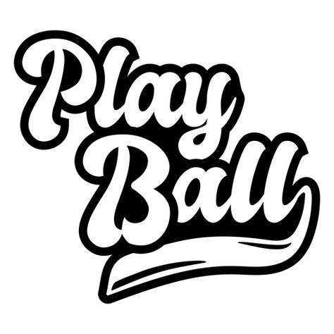 Play Ball Quotes, Balls Quote, Branding Fonts, Design Quote, Brand Fonts, Art Easy, Logo Fonts, Play Ball, Create T Shirt