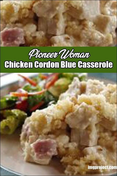 Pioneer Woman Chicken Cordon Bleu Casserole Pioneer Woman Chicken Cordon Bleu, Pioneer Woman Recipes Dinner, Chicken Cordon Bleu Casserole Recipe, Pioneer Woman Chicken, Savory Ham, Cordon Bleu Casserole, Cordon Blue, Chicken Cordon Bleu Casserole, Classic French Dishes