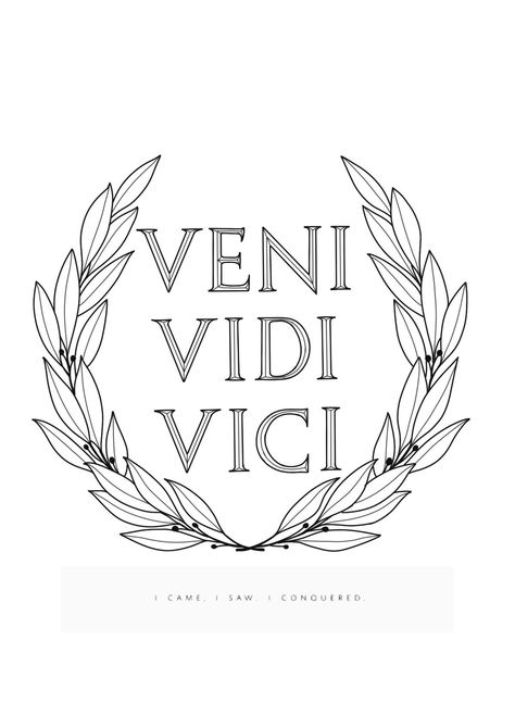 Vini Vidi Vici Tattoo, Tattoo Women Arm, Veni Vidi Vici Tattoo, Vendetta Tattoo, Victory Tattoo, Geometric Lion Tattoo, Italian Tattoos, Stunning Tattoos, Greek Mythology Tattoos