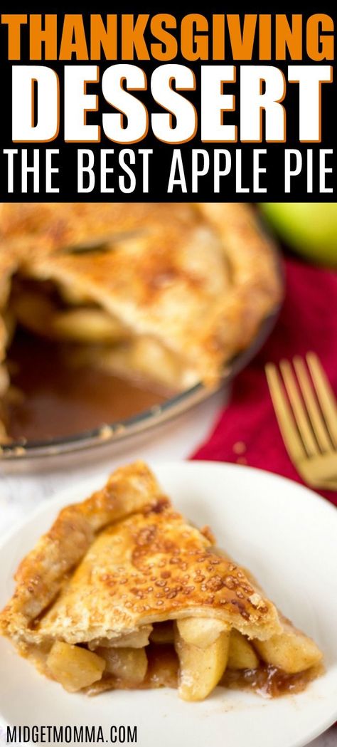 The Best Apple Pie. The Best Apple Pie is so easy to make and one that you have to try! It is an easy apple pie recipe that everyone will love. Homemade, flaky crust with juicy apple filling. The Perfect Thanksgiving Pie Recipe made with homemade pie crust, homemade apple pie filling and baked to perfection. #ApplePie #ApplePieFromScratch #BestApplePie #HomemadeApplePie #ThanksgivingApplePie #ThanksgivingDessert #ThanksgivingPie #ThanksgivingPieRecipe #ThanksgivingDessertPie #MidgetMomma Apple Pie Recipe From Scratch, Best Homemade Apple Pie, Easy Apple Pie Recipe, Thanksgiving Desserts Pie, Thanksgiving Diner, Apple Pie From Scratch, The Best Apple Pie, Apple Pie Recipe Homemade, Apple Pie Filling Recipes