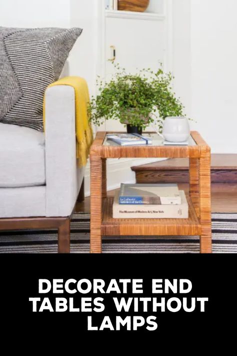 How to Decorate End Tables Without Lamps End Tables Without Lamps Living Rooms, Decorate End Tables, Decorating End Tables, Metal Folding Chairs, Diy Desk Decor, Unique Storage, Creative Workspace, Study Areas, Boost Productivity