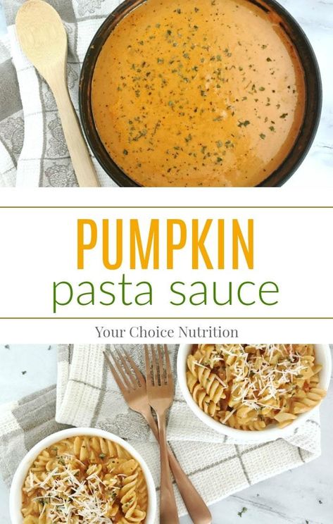 Pumpkin Pasta Sauce - Your Choice Nutrition Spicy Pumpkin Pasta, Sauce Recipes Healthy, Pasta Sauce Recipes Healthy, Pasta Pumpkin, Pumpkin Recipes Dinner, Pumpkin Pasta Sauce, Savory Pumpkin, Dinner Pasta, Vegan Pumpkin Recipes