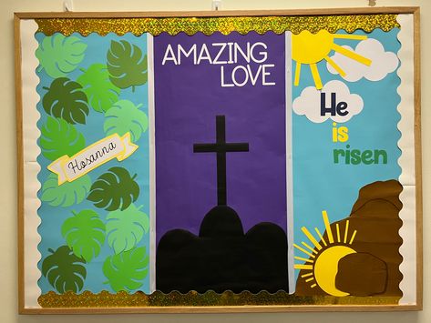 Hosanna, Amazing Love, He Is Risen. He Is Risen Bulletin Board, Kitchen Bulletin Boards, Easter Bulletin Boards, Toddler Sunday School, Christian Bulletin Boards, Sunday School Decorations, Easter Banner, Sunday School Kids, Church Bulletin Boards