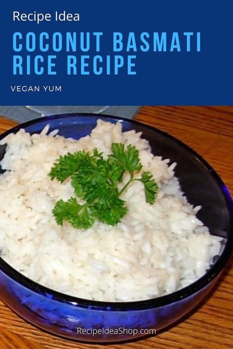 Coconut Basmati Rice. So easy. So tasty. Subtle flavor. #coconutbasmatirice #coconutrice #rice #glutenfree #vegan #comfortfood #summercamp #recipes #recipeideashop Basmati Rice Recipe, Coconut Basmati Rice, Coconut Milk Rice, Rice Maker, Basmati Rice Recipes, Coconut Rice Recipe, Rice Recipes Vegan, Flavored Rice, Unsweetened Coconut Milk