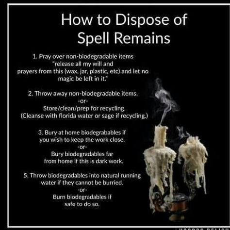 How to dispose of spell remains Disposing Of Spell Remains, Patience Spell Jar, How To Dispose Of Spell Remains, How To Dispose Of Spell Jars, Blockage Removal Spell, Dark Magic Spells, Witchcraft Spells For Beginners, Hoodoo Spells, Candle Reading