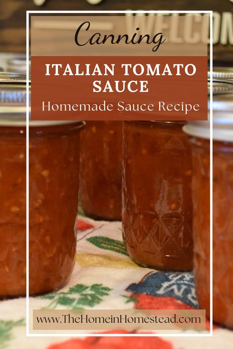 Italian Tomato Sauce in Canning Jars How To Can Tomato Sauce Water Bath, Ball Tomato Sauce Canning Recipe, Water Bath Tomato Sauce, Canning Pasta Sauce Water Bath, Canning Tomato Sauce Water Bath, Water Bath Canning Pasta Sauce, Canning Italian Tomato Sauce, Water Bath Tomato Canning, Water Bath Pasta Sauce