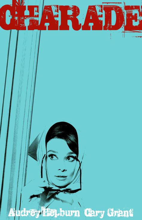 Charade movie poster. Graphic Design by Heather Hopkins, HeatherHopkinsStu... Movie Poster Graphic Design, Charade Ideas, Charade Movie, Audrey Hepburn Charade, Charade 1963, Poster Graphic Design, Movie Collage, Classic Cinema, Film Lovers