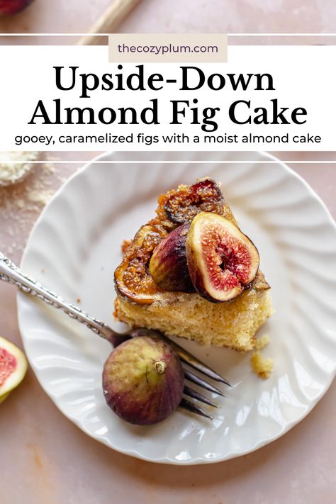 Fig Almond Cake, Fresh Fig Upside Down Cake, Fresh Fig Coffee Cake, Fresh Fig Bundt Cake, Cake With Figs, Panna Cotta Tart, Fig Season, Fruit Pastries, Fig Cake