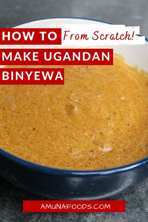 How To Make Authentic BINYEWA From Scratch 🥜 Peanut Butter Soup/Ground Nut Stew/Sauce 🇺🇬 Ugandan Recipe Ground Nuts Recipes, Ground Nut Soup, Ground Nut Stew, Ugandan Recipes, Uganda Food, Groundnut Soup, Ugandan Food, Butter Soup, Peanut Butter Soup