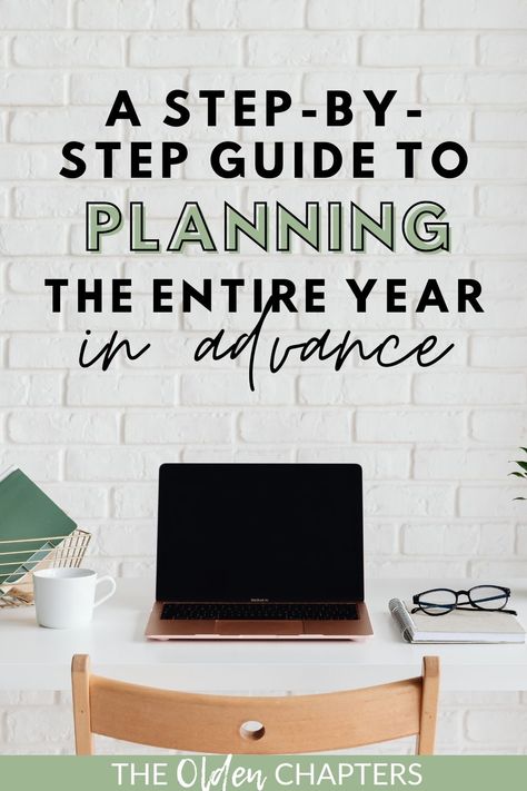 New Year Planning: How to Plan the Year in Advance - The Olden Chapters Year Planning, Productive Life, New Year Planning, Best Year Yet, Creating Goals, Personal Organization, College Study, Study Habits, Goal Planning