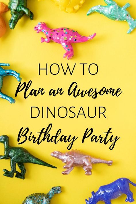 Dinosaur Birthday Party Food, Planning A Birthday Party, Dinosaur Birthday Theme, Dinosaur Party Decorations, Dinosaur Birthday Party Decorations, Dinosaur Birthday Cakes, Birthday Dinosaur, Dinosaur Themed Birthday Party, Dino Birthday Party