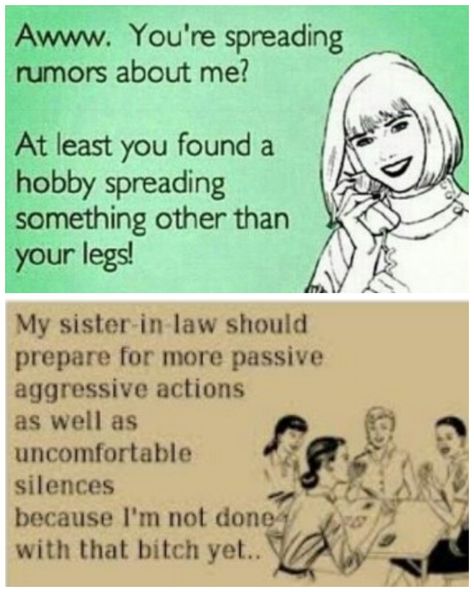 Toxic Sister In Law, Toxic Sister In Law Quotes, Toxic Sister, In Law Quotes, Sister In Law Quotes, Spreading Rumors, Law Quotes, Finding A Hobby, Passive Aggressive