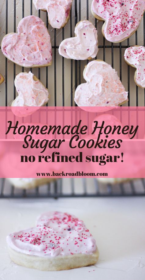 Healthy Sugar Cookies For Kids, Healthy Valentines Cookies, Clean Sugar Cookie Recipe, Low Sugar Sugar Cookies, Honey Sugar Cookies, Cookies With Honey Instead Of Sugar, No Refined Sugar Cookies, Healthier Sugar Cookies, Cookies Made With Honey Instead Of Sugar