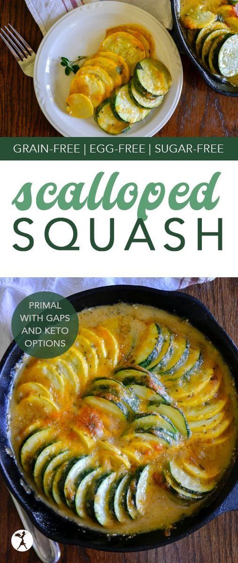 Full of comforting herbs and cheese, this easy scalloped squash recipe is sure to win over even the most timid of squash eaters.  #grainfree #realfood #glutenfree #primal #gapsdiet #keto #cheese #zucchini #courgette #squash #scalloped Scalloped Squash Recipes, Scallop Squash Recipes, Scalloped Squash, Keto Squash, Paleo Vegetable Recipes, Primal Diet Recipes, Cheese Zucchini, Paleo Vegetables, Primal Living