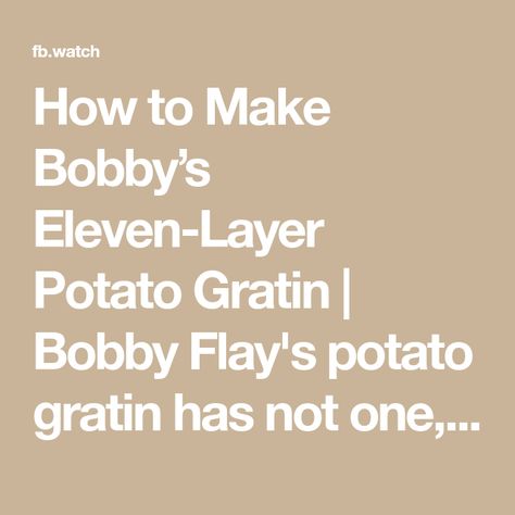 How to Make Bobby’s Eleven-Layer Potato Gratin | Bobby Flay's potato gratin has not one, not two, but ELEVEN layers! 🤤 The best part? It can be made in advance so you don’t have to do all of your... | By Food Network | [theme music] Bobby and I are co-hosting Thanksgiving dinner next week, and to leave nothing to chance-- Bobby always does, but I don't-- we're road testing all the recipes in advance. So including Bobby's 11-layer potato gratin. Do you actually count the layers? Let's put it thi Bobby Flay Recipes, Hosting Thanksgiving Dinner, The Number 11, Potatoes Roasted, Layered Potato, Ina Garten Recipes, Idaho Potatoes, Potato Gratin, Bobby Flay