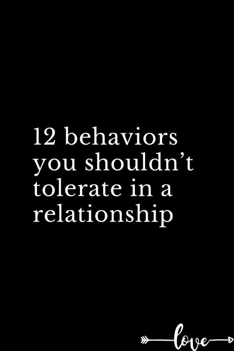 12 behaviors you shouldn’t tolerate in a relationship Couple Problems Quotes, Tolerate Quotes Relationships, Smothering In A Relationship, Quotes About Relationships Problems, Don’t Settle Relationship Quotes, Communication In Relationships Quotes, Don't Settle Quotes Relationships, Non Negotiables Relationships, Relationship Help Quotes