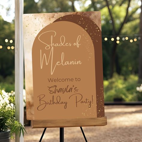 Shades of Melanin Party! Shades of Melanin Arch Birthday Welcome Sign. Rich Shades of Brown Birthday Sign. Celebrate 30, 35 Shades of Melanin, 40 Shades of Melanin, and more! Shades of Melanin Entry Sign. Set the tone at your next event starting with the entry sign!  Change the color, font, and font style. Start personalizing your welcome sign today! What you'll get?  A customizable 20x30 (Portrait) Birthday Welcome Sign template Shades of Melanin and Shades of Brown Birthday Sign with hints of Different Shades Of Brown Party, 25 Shades Of Brown Party, Brown Theme Birthday Party, Shades Of Brown Birthday Party, Shades Of Brown Party Decor, Shades Of Brown Birthday Theme, 30 Shades Of Melanin Party, Shades Of Melanin Party, Shades Of Brown Party