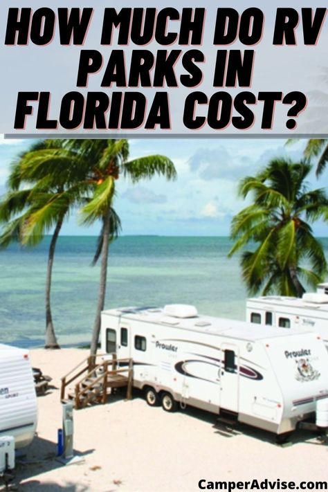 In this article, you will learn about How much do RV Parks cost in Florida including the daily, weekly and monthly rates with cheapest and expensive options. Best Rv Campgrounds In America, Best Rv Parks In Us, Luxury Campgrounds, Rv Luxury, Rv Parks In Florida, Resorts Usa, Florida Campgrounds, Luxury Rv Resorts, Rv Traveling