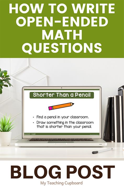 If you are wondering how to write open-ended maths questions to improve your P-2 math instruction, this blog post is for you. Discover everything you need to know before you even start writing any math problems and then follow my 3 easy steps on how to write the best open-ended math problems for preschool, kindergarten and first grade. Preschool Open Ended Questions, Asking Open Ended Questions, Math Inquiry Based Learning, Open Ended Maths Questions, Dear Math Solve Your Own Problems, Play Based Classroom, Early Years Maths, Classroom Planning, Differentiation Math