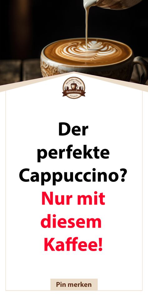 Sie lieben Cappuccino, aber wissen Sie, welcher Kaffee dafür wirklich ideal ist? Unser bahnbrechender Bericht enthüllt die Geheimnisse des perfekten Cappuccinos. Speichern Sie diesen Pin - Ihre Cappuccino-Kunst könnte auf dem Spiel stehen! Klicken Sie jetzt auf den Link - und entdecken Sie den wahren Star in Ihrer Tasse! Folgen Sie uns, wenn Sie es wagen, mehr zu erfahren! Cappuccino