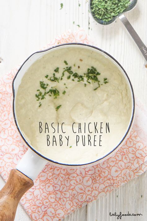 Chicken Recipes For Babies, Chicken Puree, Chicken Baby Food, Recipes For Babies, Diy Baby Food, Baby & Toddler Food, Baby First Foods, Baby Puree Recipes, Baby Puree