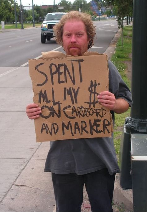 Damn Overhead! is listed (or ranked) 22 on the list 34 Homeless People with the Funniest Cardboard Signs Funny Homeless Signs, White Trash Party, Trash Party, Homeless People, Dump A Day, White Trash, Helping The Homeless, Signed Photo, Funny Signs