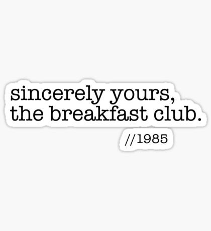 Breakfast Club Tattoo, John Bender, Breakfast Club Movie, Club Stickers, Judd Nelson, 50s Music, Club Tattoo, Brat Pack, Emilio Estevez