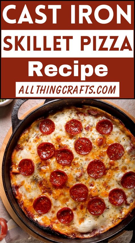 Cast Iron Skillet Pizza Recipe Cast Iron Pizza Dough Recipe, Campfire Pizza Cast Iron Skillet, Pizza In Cast Iron Skillet, Cast Iron Recipes Dinner, Cast Iron Pizza Recipe, Iron Meals, Skillet Pizza Recipe, Iron Skillet Pizza, Cast Iron Skillet Pizza