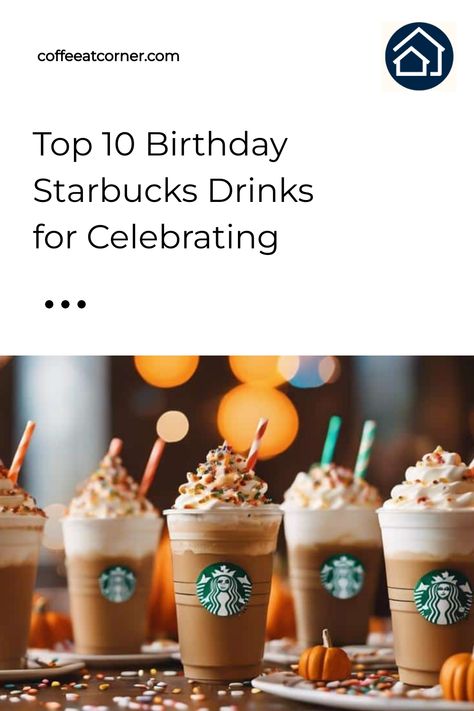 Journey through the top 10 Birthday Starbucks drinks, beginning with a delightful surprise that will make your celebration extra special! Birthday Drink Starbucks, Starbucks Birthday Drink Ideas, Birthday Starbucks Drinks, Starbucks Birthday Drink, Birthday Starbucks, Iced White Chocolate Mocha, Mocha Cookie Crumble, Best Starbucks Drinks, Starbucks Birthday