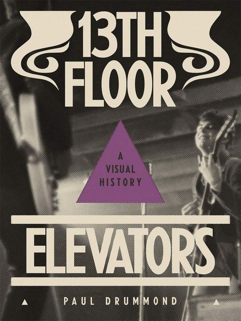 13th Floor Elevators, 13th Floor, Musica Rock, History Book, Reading Apps, Amazon Book Store, Book Store, Grateful Dead, Prime Video