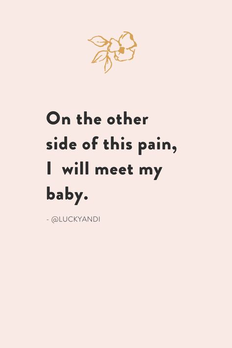 Unmedicated Birth Affirmations, Natural Birth Quotes, Labor And Delivery Affirmations, Pregnancy Vision Board Getting Pregnant, Labor Affirmations Natural Birth, Birth Vision Board, Birthing Quotes, Giving Birth Quotes, Baby Affirmations