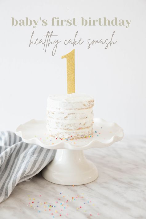 A healthy birthday smash cake for your baby or toddler! Use for babys first birthday, this cake is refined sugar free, gluten free, and has a dairy free option! No need for store bought, this healthy birthday cake is super easy to make. Homemade Smash Cake, Healthy Birthday Cake, Healthy Smash Cake, Homemade Birthday Cake, Healthy Birthday Cakes, Smash Cake Recipes, Healthy Birthday, 10 Cake, Big Cake