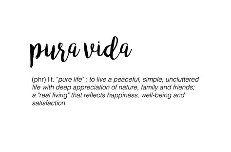 Pura Vida- To live a pure life  I learned this phrase when I traveled to Costa Rica. Pureness Quotes, Pure Life, Traveler Tatoos, Pura Vida Wave Tattoo, Pure Vida Tattoo, Pura Vida Quotes, Pure Quotes, Pura Vida Tattoo Fonts, Pura Vida Tattoo Ideas