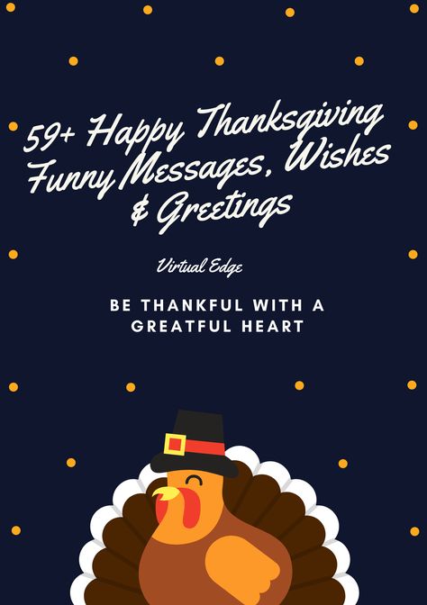 Thanksgiving Wishes To Friends Funny, Happy Thanksgiving Day Wishes, Thanksgiving Wishes Messages Families, Happy Thanksgiving Pics, Funny Happy Thanksgiving Images, Thanksgiving Wishes To Friends, Thanksgiving Card Ideas, Happy Thanksgiving Memes, Happy Thanksgiving Wishes