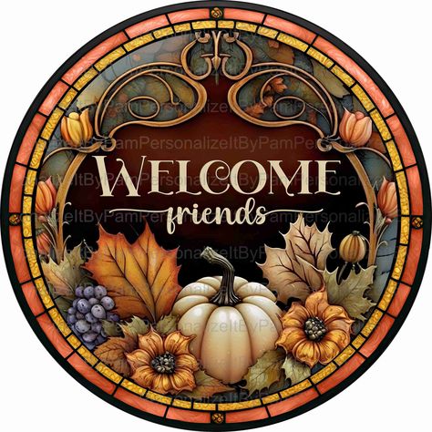 Stained Glass Fall, Harvest Sign, Patriotic Sign, زجاج ملون, Winter Signs, Wreath Maker, Pumpkin Sign, Easter Signs, Autumn Quotes