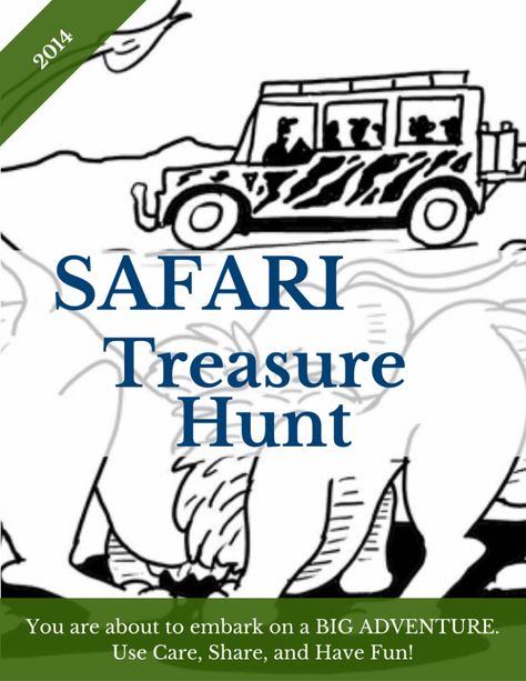 2014 Safari Treasure Hunt Welcome Banners Music, Safari Activities, Safari Game, Scavenger Hunt Clues, Scavenger Hunt For Kids, Fun Invitations, Welcome Banner, Hiding Spots, Safari Party